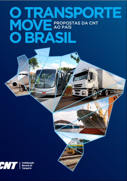 Transporte move o Brasil – Propostas da CNT ao país